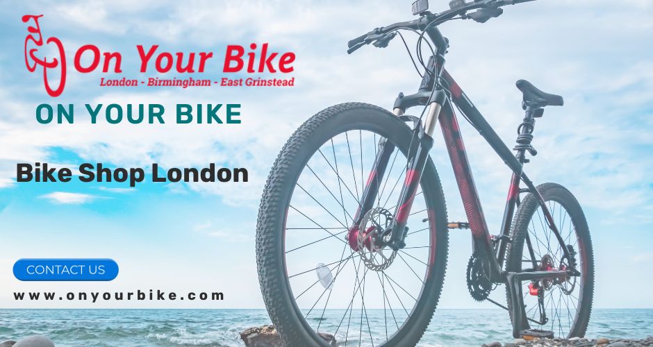 Cycling Guide: Exploring the Best Bike Shops London, Bike Hire London, Bike Repairs London, and More