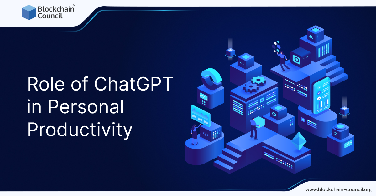 Role of ChatGPT in Personal Productivity