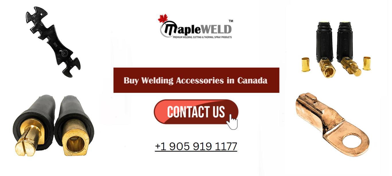 Buy Welding Accessories in Canada from MapleWeld and Enhance Your Welding Experience